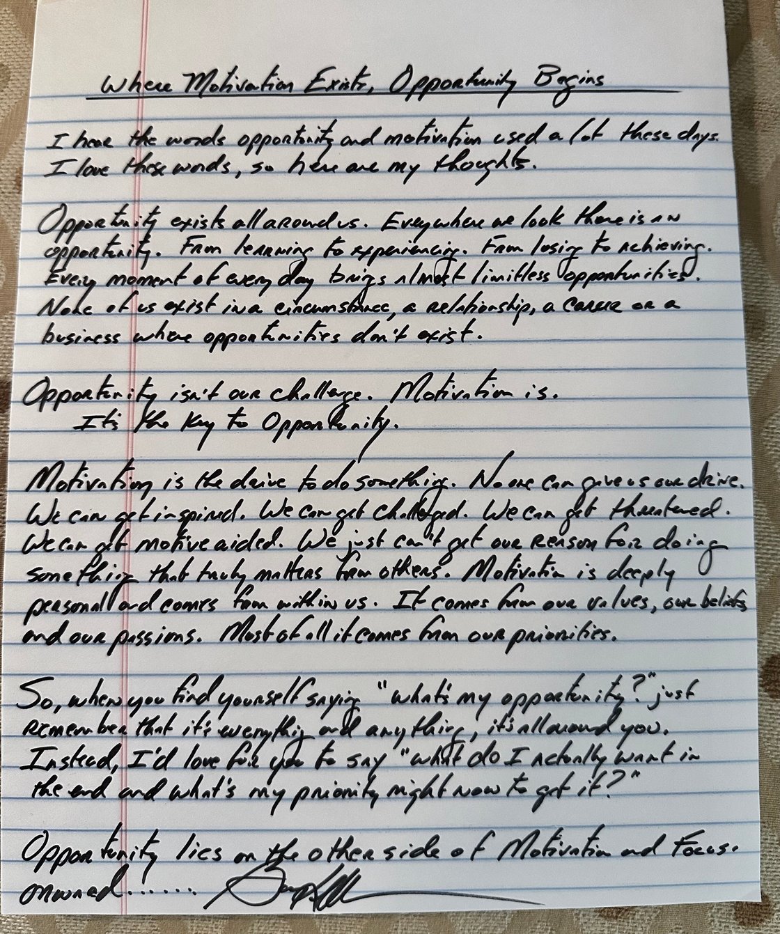 A picture from Gary Keller's writing stand related to the coordination between opportunity and motivation.