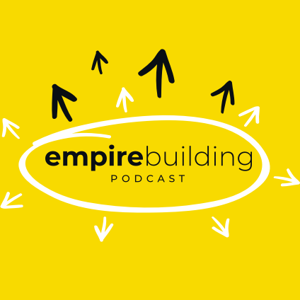 Empire Building Podcast Artwork